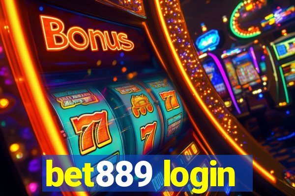 bet889 login